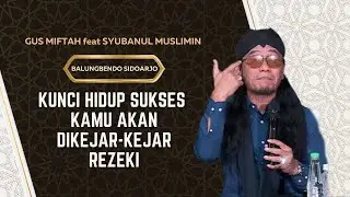 Gus miftah feat Syubanul muslimin terbaru Seduri balungbendo Kab.Sidoarjo