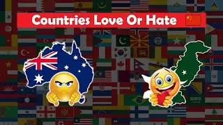 Why Countries Love or Hate China