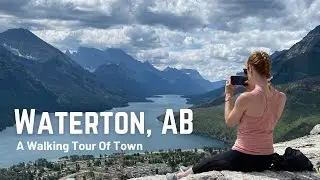 Waterton Park, AB Walking Tour