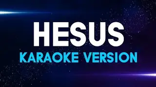 HESUS - Aegis | Karaoke Version | koolSound