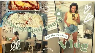 HOMESCHOOL MOM VLOG+CUPSHE SUMMER CLOTHES+FAMILY FAV RECIPE+ANXIETY CHAT+BIRKENSTOCK HACK