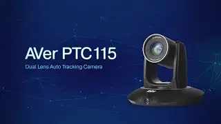 PTC115 Intro Video | AVer Information |