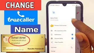 How to Change TrueCaller Name in 2024