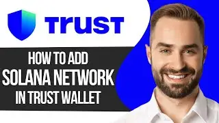 How To Add Solana Network in Trust Wallet │Ai Hipe