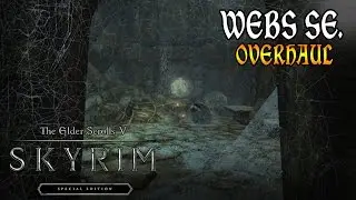 Skyrim Special Edition Mod Showcase. Webs SE.