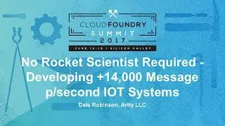 No Rocket Scientist Required - Developing +14,000 Message p/second IOT Systems