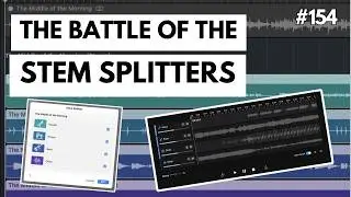 154: Which is the Best AI Stem Splitter | Logic Pro vs. 