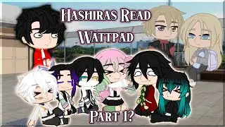 If the Hashiras read a Wattpad story || KNY || skit