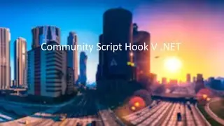 How To Install Script Hook V Dot Net In GTA 5