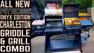 FIRST LOOK! THE ALL NEW PIT BOSS CHARLESTON GRILL GRIDDLE COMBO - ONYX EDITION! UNBOXING