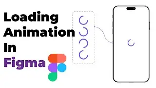 Loading Animation In Figma