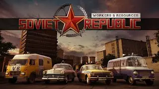 Строим город мечты в Workers resources: soviet republic