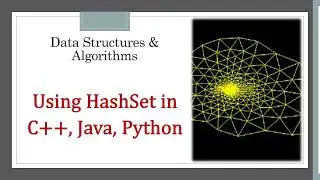 Hash Set in C++, Java and Python | Knowledge Center