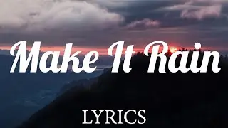 Make It Rain - Pop Smoke ft Rowdy Rebel (Lyrics)