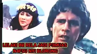 Lelaki Ini Jadi P3muas N4fsu Nyi Blorong Agar Cepat Kaya || Alur Cerita Film jadul