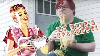 My Wife's Spaghetti