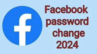 How to Facebook password change in 2024