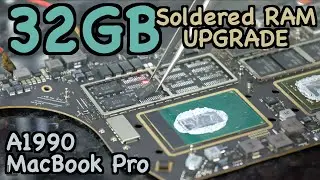 16GB to 32GB Soldered RAM Upgrade - 2018 MacBook Pro 15-inch - 4K