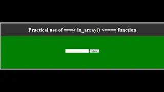 practical use of in_array function in php