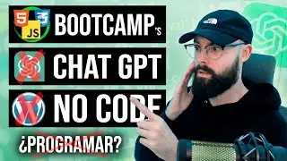 Mi Opinión de la IA, CHATGPT, NO CODE, CMS y los BOOTCAMPs 🙁 ¿QUÉ ACABARÁ ANTES CON LA PROGRAMACIÓN?