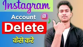 How to Delete Instagram Account Permanently  2024