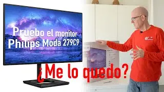 Pruebo el monitor Philips 279C9 4K ¿Me lo quedo?
