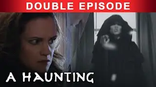 Unleashing POWER They Cannot CONTROL! | DOUBLE EPISODE! | A Haunting