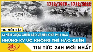 Vì sao đội Quân Trung Quốc Thất Bại Trước Việt Nam trong chiến tranh Biên giới 1979? Tin Mới 2022