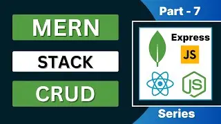 Update the User by ID | HTTP PUT | MERN Stack CRUD Application Series - #7