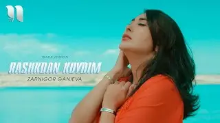 Zarnigor Ganieva - Rashkdan kuydim (track version)