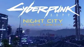 'Night City' 4h Ambient Music and Free Roam Cyberpunk 2077 [2k 60fps] - [Path Tracing - Ultra]