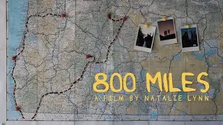 800 MILES (TRAILER)