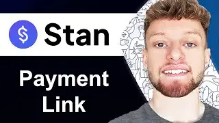 How To Make a Payment Link in Stan Store (Step By Step)