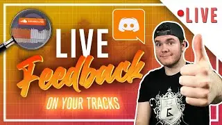 🔴 Get Feedback ON YOUR TRACK - LIVE | Discord Contest Ends Soon ⏰