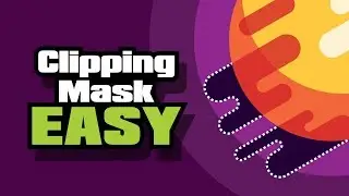 How to Make a Clipping Mask in Adobe Illustrator ( EASY Tutorial )