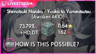 osu! | mrekk | Shimotsuki Haruka - Youka to Yumeutsutsu [Awaken AR10] +HD,DT 11.64⭐ 73.79% 162❌ PASS