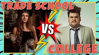 College VS Trade School