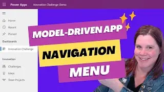 How to build a Navigation Menu: Power Apps Model-Driven Apps Tutorial
