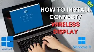 How To Install Connect/ Wireless Display Application In Your PC 💻| Windows 10, Windows 11 🪟