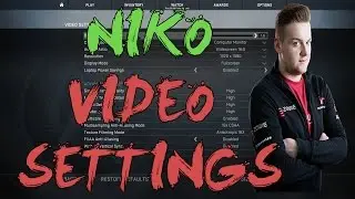 CSGO: mouz NiKo video settings