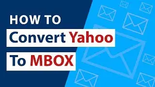 How to Export Yahoo Mail to MBOX File to Import Yahoo Emails to Mac Mail 👨‍💻?