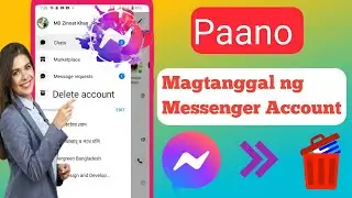 Paano I-DELETE ang Messenger Account (2023) |  Tanggalin ang Messenger Account