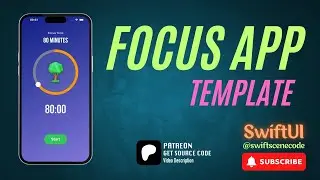 SwiftUI Focus App Template IOS: 15.0+