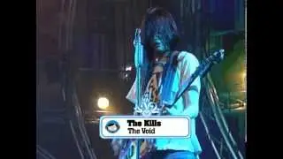 The Kills - The Void (Live)