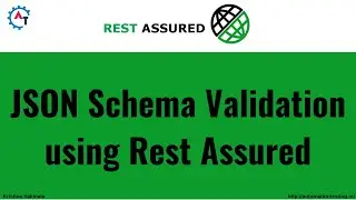 27. JSON Schema Validation using Rest Assured | Step-by-Step Guide | API Testing Tutorial