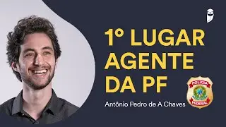 #ConcursoPF 🥇  1º colocado para Agente PF - Antônio Pedro