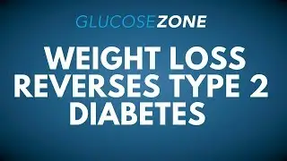 WEIGHT LOSS REVERSES TYPE 2 DIABETES