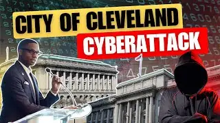 Cleveland Cyberattack: What We Know So Far