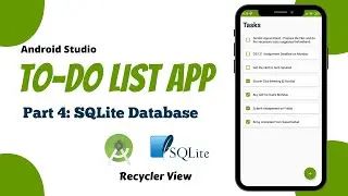 To Do List App Android Studio Tutorial | Part 4 - SQLite Database | The Penguin Coders