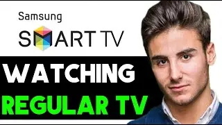 HOW TO WATCH REGULAR TV ON SAMSUNG SMART TV 2024! (FULL GUIDE)